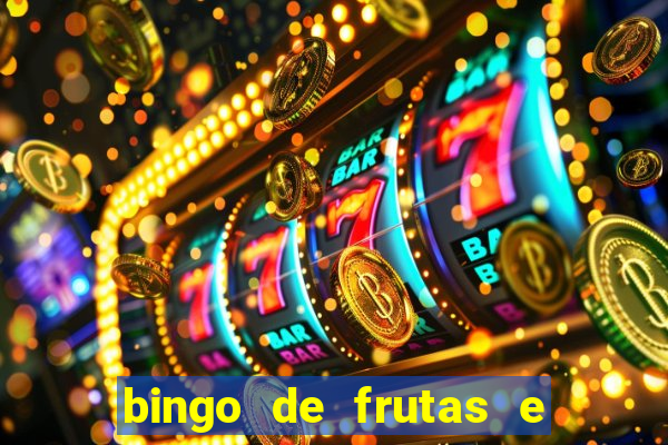 bingo de frutas e legumes para imprimir